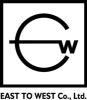 EAST TO WEST CO., LTD.